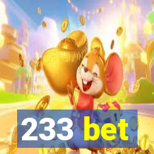 233 bet